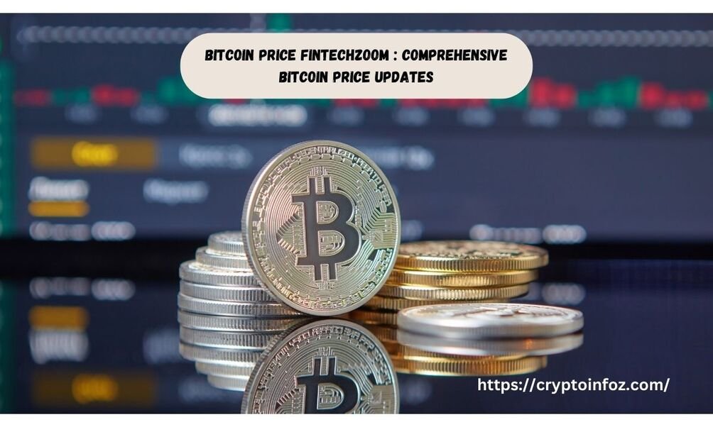 Bitcoin price FintechZoom (1)